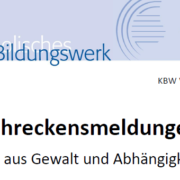 «Schreckensmeldungen» | Wege aus Gewalt und Abhängigkeiten